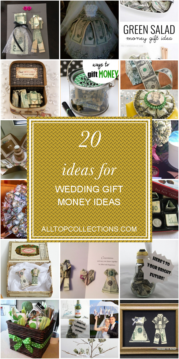 20 Ideas for Wedding Gift Money Ideas Best Collections Ever Home